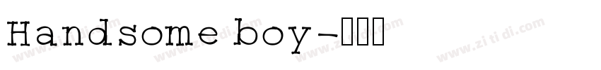Handsome boy字体转换